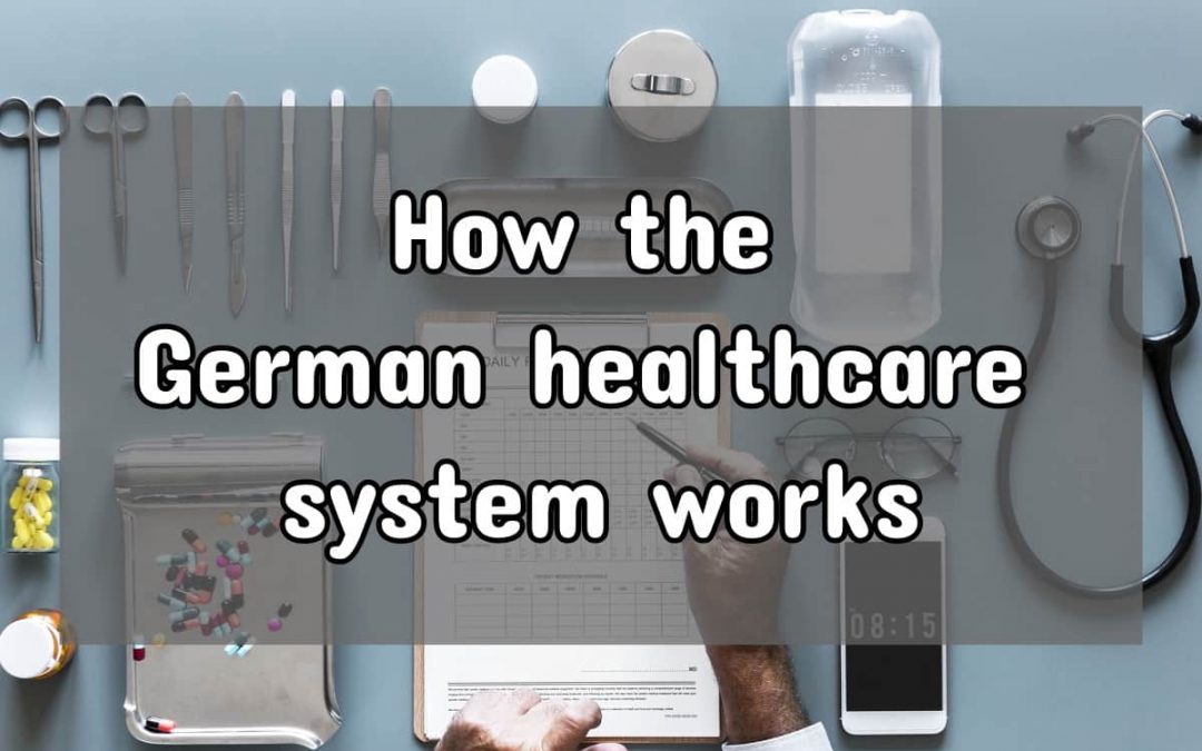 Health Insurance In Germany: How The System Works