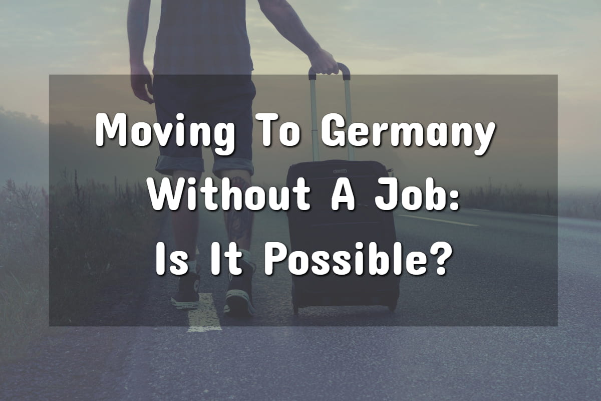 Moving to Germany Without a Job as an Educated Professional