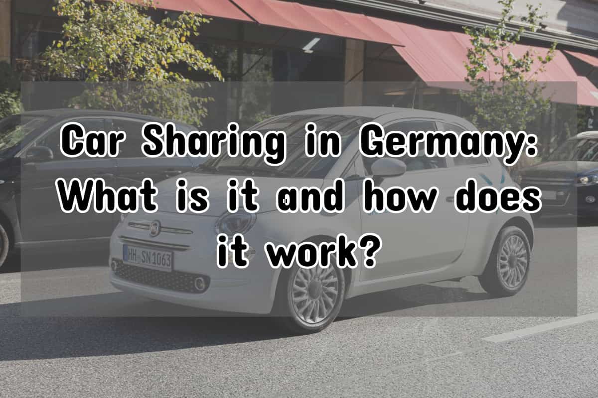 Car Sharing in Germany: What is it and how does it work?