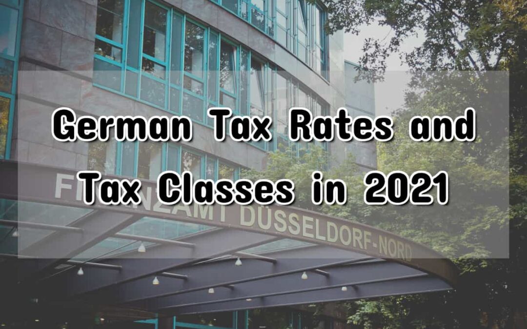 German Tax Rates and Tax Classes in 2021