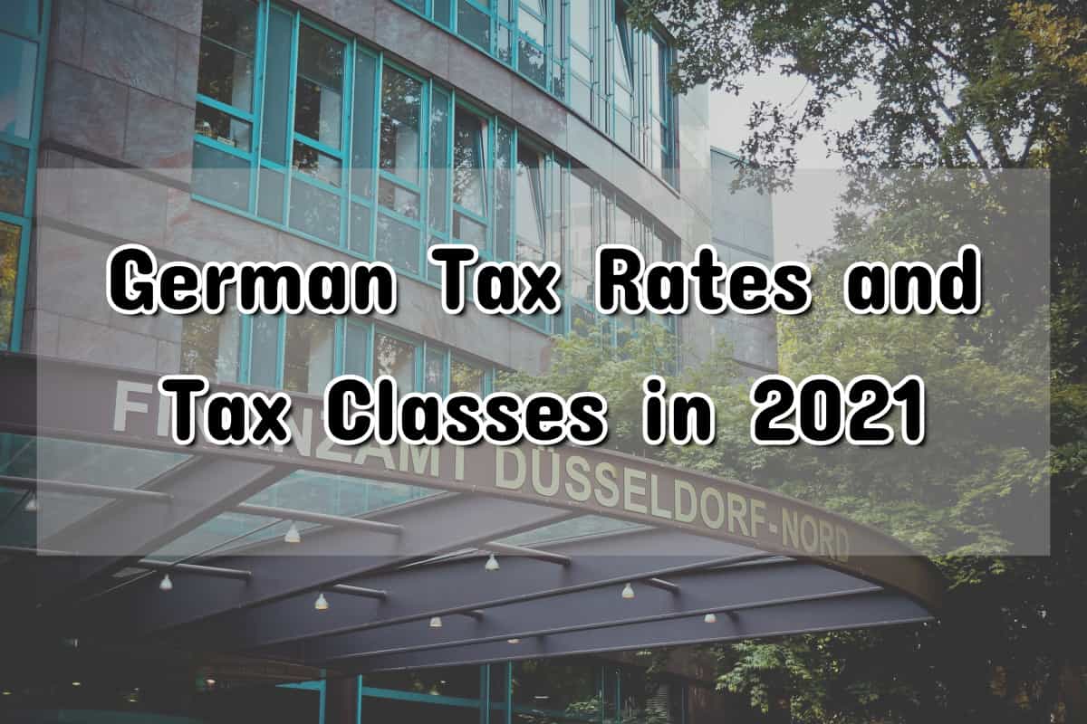 German Tax Rates and Tax Classes in 2021