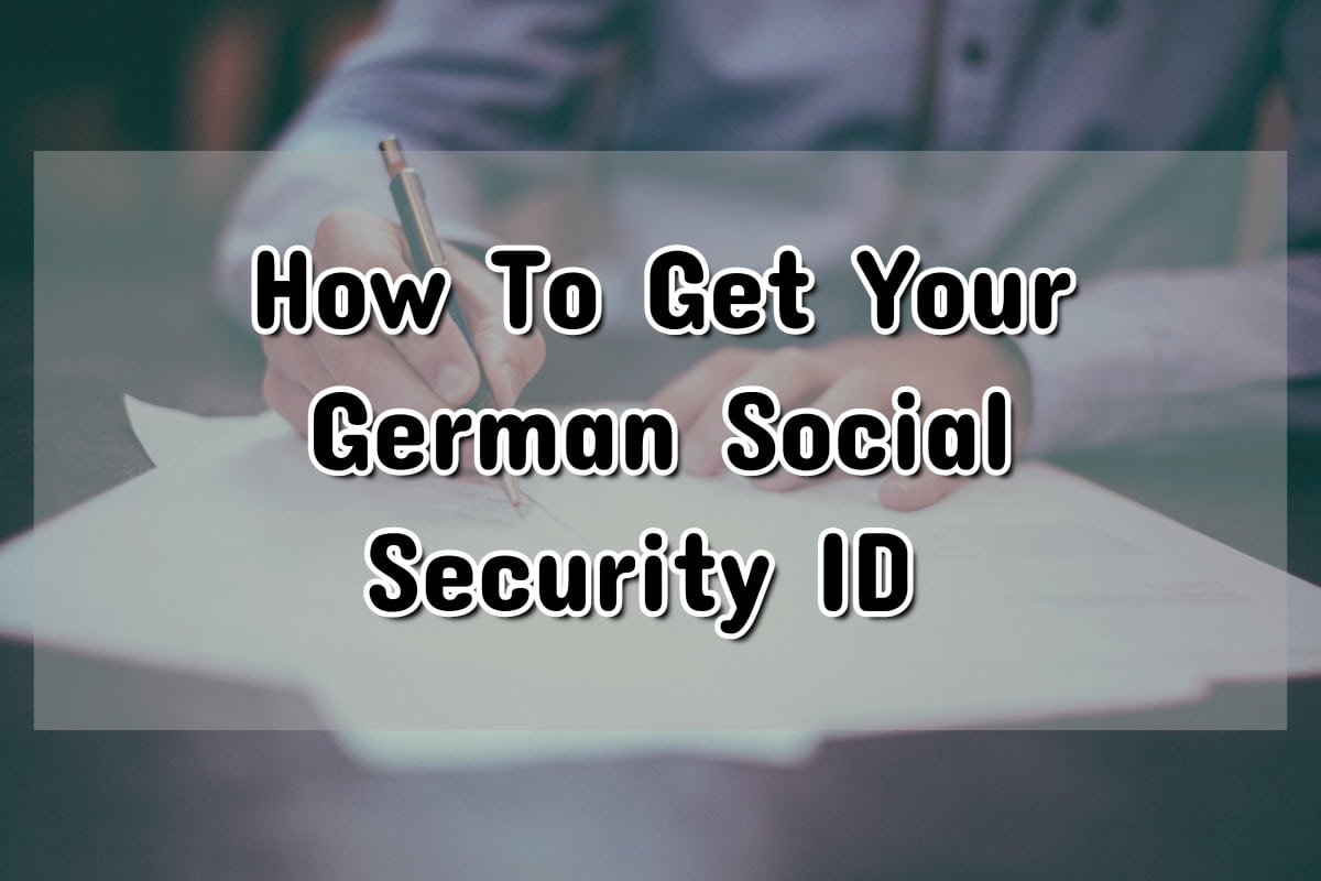 How to get your German Social Security ID
